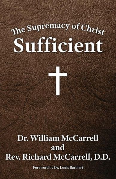 Cover for William McCarrell · The Supremacy of Christ (Paperback Book) (2017)