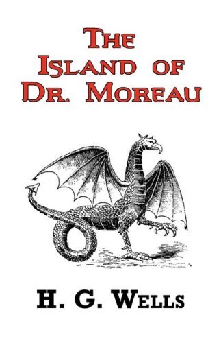 Cover for H. G. Wells · The Island of Dr. Moreau - the Classic Tale by H. G. Wells (Pocketbok) [Reprint edition] (2008)