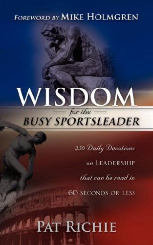 Cover for Pat Richie · Wisdom for the Busy Sportsleader (Paperback Book) (2007)