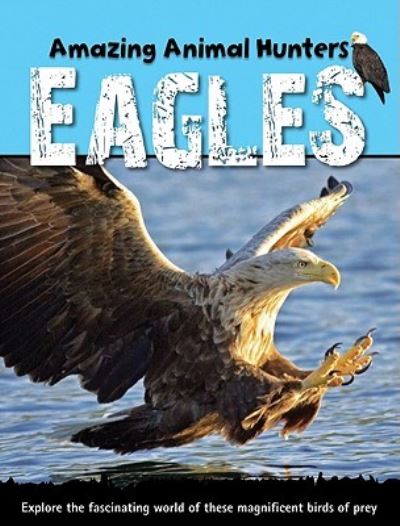 Cover for Sally Morgan · Eagles (Hardcover Book) (2011)