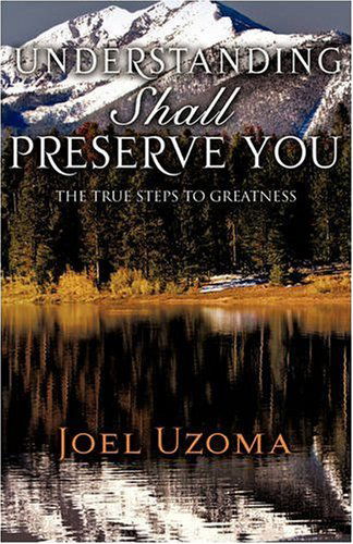 Cover for Joel Uzoma · Understanding Shall Preserve You (Paperback Book) (2008)