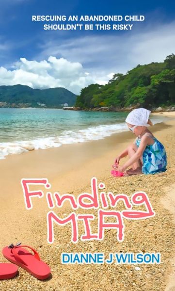 Cover for Dianne J Wilson · Finding Mia (Paperback Book) (2015)