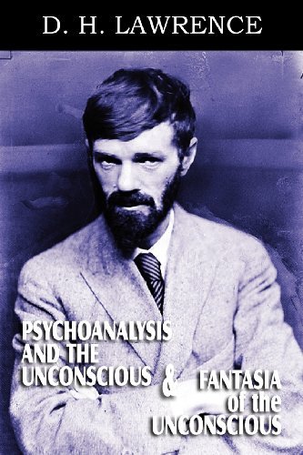 Cover for D. H. Lawrence · Psychoanalysis and the Unconscious and Fantasia of the Unconscious (Paperback Book) (2012)