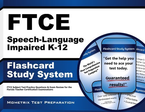 Cover for Ftce Exam Secrets Test Prep Team · Ftce Speech-language Impaired K-12 Flashcard Study System: Ftce Test Practice Questions &amp; Exam Review for the Florida Teacher Certification Examinations (Cards) (Paperback Book) [Flc Crds edition] (2023)