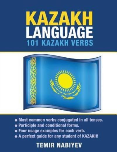Cover for Temir Nabiyev · Kazakh Language: 101 Kazakh Verbs (Paperback Bog) (2015)