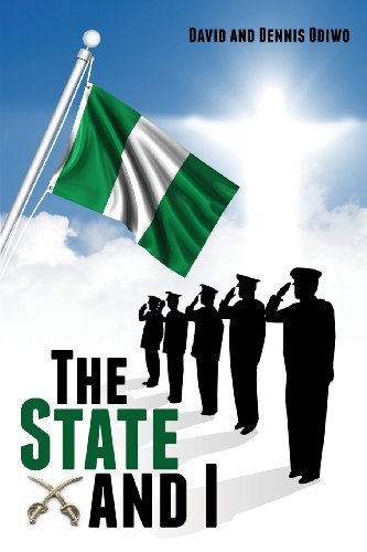 Dennis Odiwo · The State and I (Paperback Book) (2013)