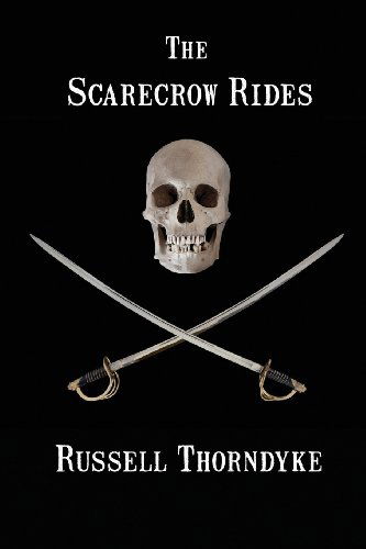 Cover for Russell Thorndyke · The Scarecrow Rides (Pocketbok) (2013)