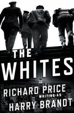 Cover for Richard Price · Whites the (Paperback Book) (2015)