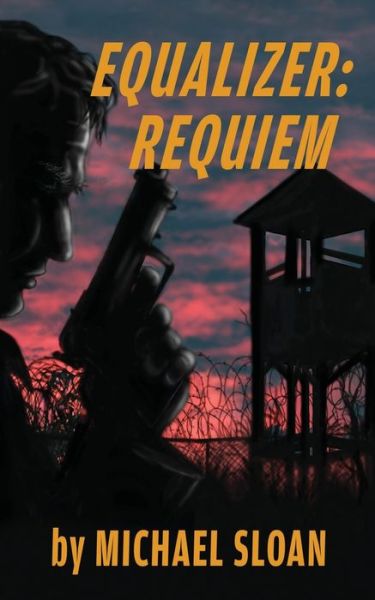 Cover for Michael Sloan · Equalizer Requiem (Paperback Book) (2020)