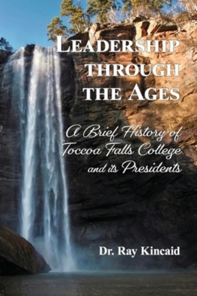 Cover for Ray Kincaid · Leadership Through the Ages (Book) (2023)