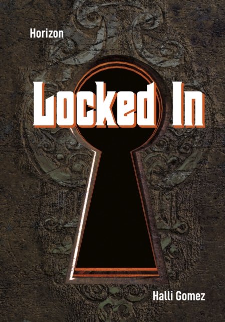 Cover for Halli Gomez · Locked In (Pocketbok) (2024)