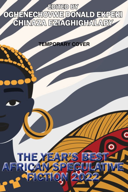 Cover for The Year’s Best African Speculative Fiction (Paperback Book) (2025)