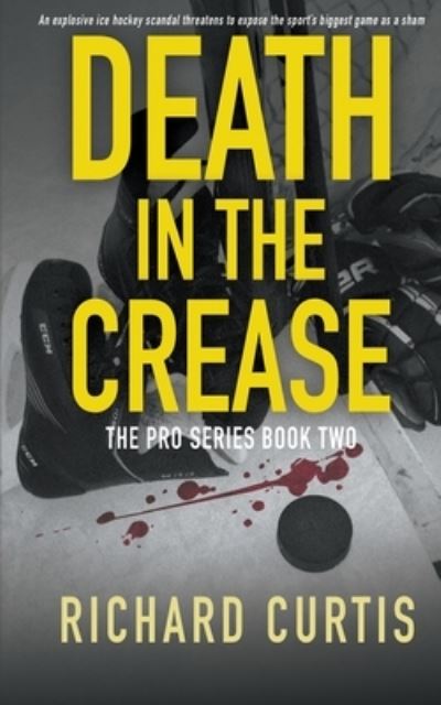 Cover for Richard Curtis · Death In The Crease (Paperback Book) (2020)