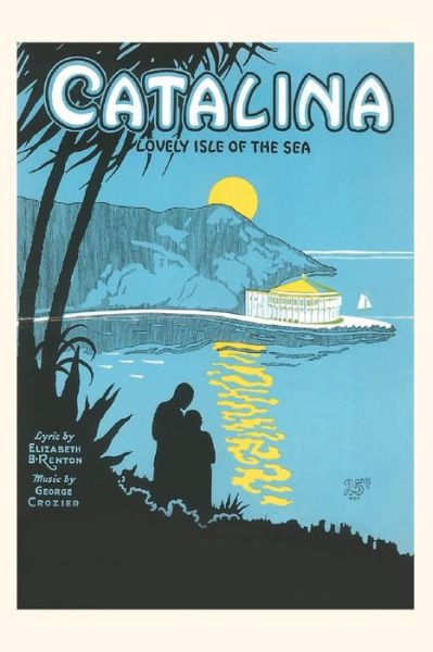 Cover for Found Image Press · Vintage Journal Sheet Music for Catalina (Book) (2022)