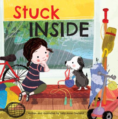 Stuck Inside - Sally Anne Garland - Książki - Crabtree Pub Co - 9781649967459 - 2022