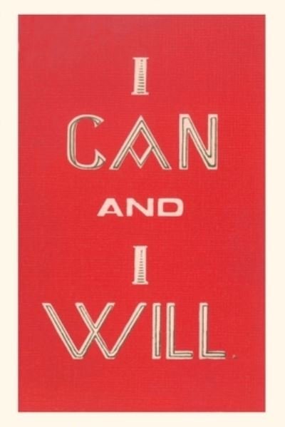 Found Image Press · Vintage Journal I Can and I Will (Book) (2022)