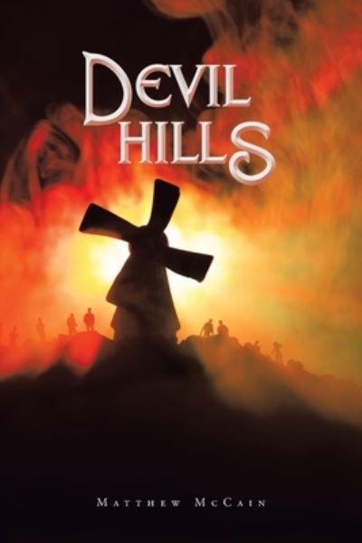 Cover for Matthew McCain · Devil Hills (Bok) (2022)