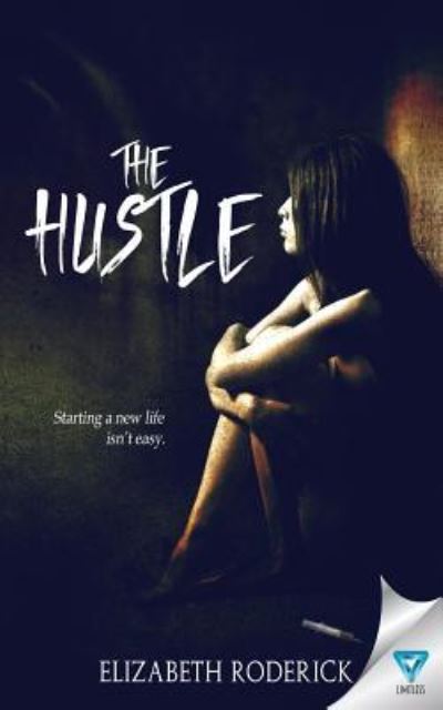 Cover for Elizabeth Roderick · The Hustle (Paperback Book) (2016)