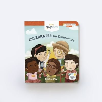Cover for Sophia Day · Celebrate! Our Differences (Board book) (2017)