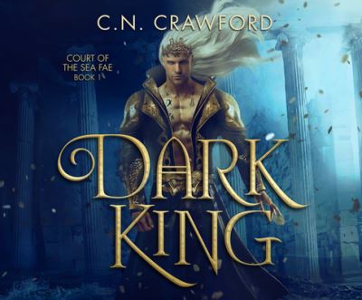 Cover for C. N. Crawford · Dark King (CD) (2020)