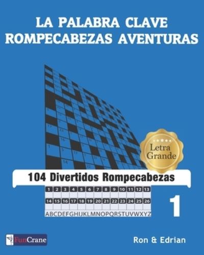 Cover for Edrian D · La Palabra Clave Rompecabezas Aventuras (Pocketbok) (2019)