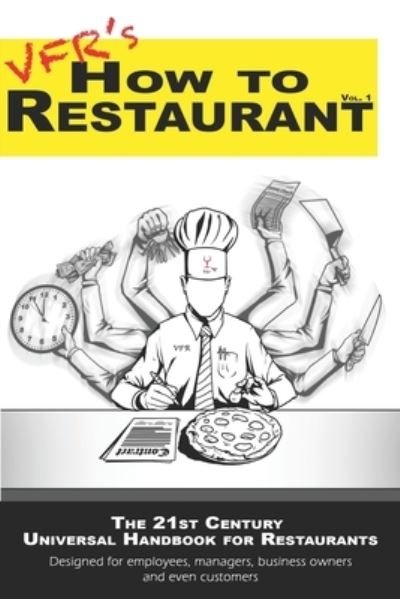 Cover for V F R · How to Restaurant (Pocketbok) (2019)