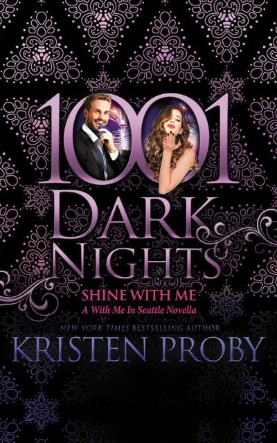 Cover for Kristen Proby · Shine with Me (CD) (2021)