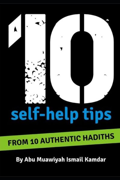 Cover for Ismail Kamdar · 10 Self Help Tips (Paperback Book) (2018)