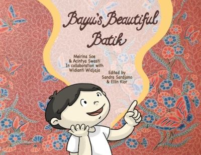 Cover for Meirina Soe · Bayu's Beautiful Batik (Book) (2022)