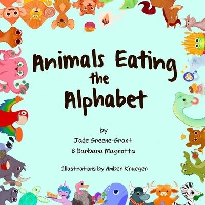 Cover for Barbara Magnotta · Animals Eating the Alphabet (Paperback Book) (2022)