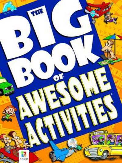Cover for Hinkler Books Pty Ltd · Big Book Of: Awesome Activities - Big Book Of (Paperback Book) (2011)