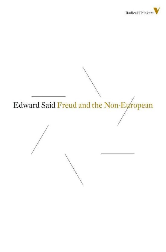 Cover for Edward W Said · Freud and the Non-European - Radical Thinkers Set 08 (Taschenbuch) (2014)