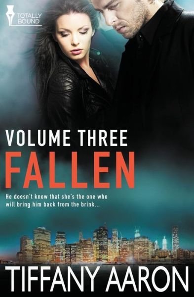 Cover for Tiffany Aaron · Fallen Volume Three (Paperback Book) (2014)