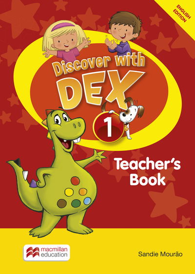 Cover for Sandie Mourao · Discover with Dex Level 1 Teacher's Book International Pack (Book) (2016)