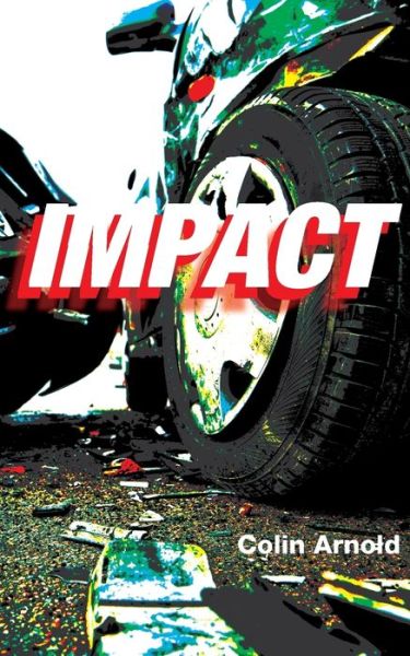 Cover for Colin Arnold · Impact (Paperback Book) (2018)