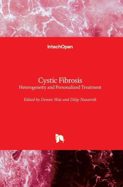 Cover for Dennis Wat · Cystic Fibrosis: Heterogeneity and Personalized Treatment (Hardcover Book) (2020)