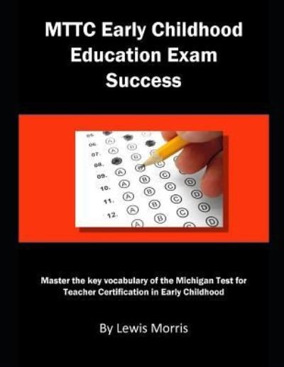 Cover for Lewis Morris · Mttc Early Childhood Education Exam Success (Taschenbuch) (2019)