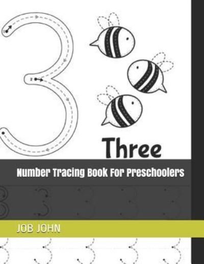 Cover for Job John · Number Tracing Book for Preschoolers (Paperback Bog) (2019)