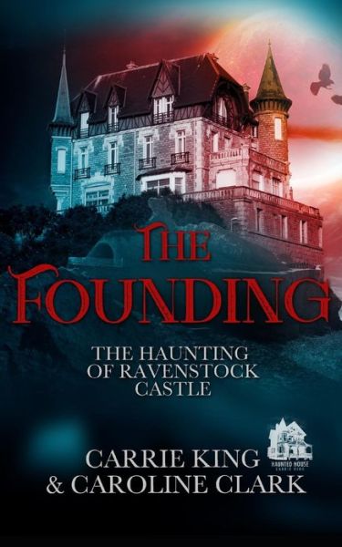 Cover for Caroline Clark · The Founding (Paperback Book) (2019)