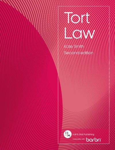 Tort Law 2nd ed - Kate Smith - Bøger - Hall and Stott Publishing Ltd - 9781838482459 - 31. maj 2024