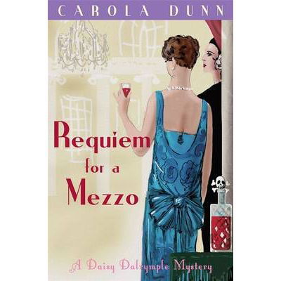 Cover for Carola Dunn · Requiem for a Mezzo - Daisy Dalrymple (Paperback Book) (2009)