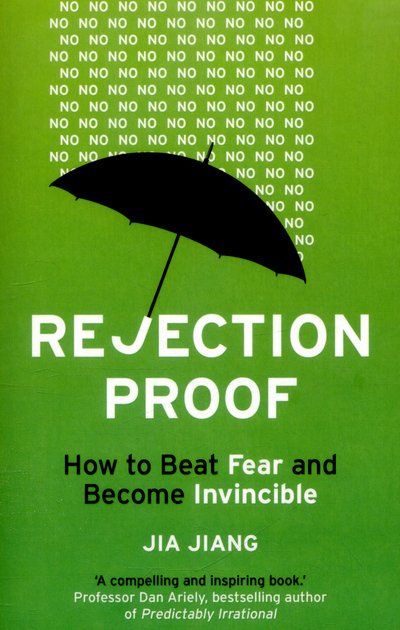 Cover for Jia Jiang · Rejection Proof: How to Beat Fear and Become Invincible (Pocketbok) (2016)