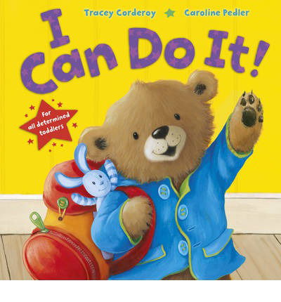 Cover for Tracey Corderoy · I Can Do It! (Hardcover Book) [UK edition] (2014)