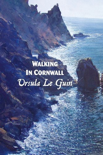 Cover for Ursula Le Guin · Walking in Cornwall (Paperback Bog) [Colour edition] (2013)