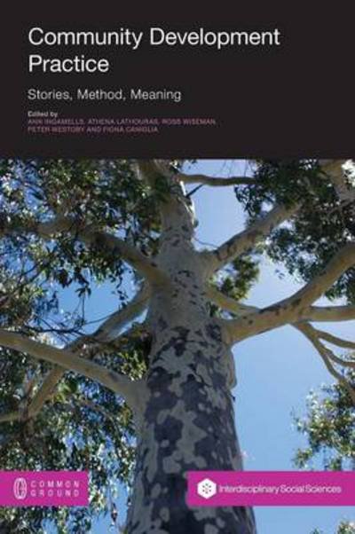 Cover for Ann Ingamells · Community Development Practice: Stories, Method and Meaning (Paperback Book) (2010)