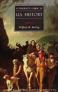 A Student's Guide to U.S. History - Wilfred M. McClay - Böcker - ISI Books - 9781882926459 - 30 september 2000