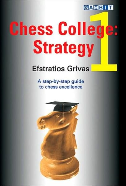 Cover for Efstratios Grivas · Strategy - Chess College S. (Pocketbok) (2006)