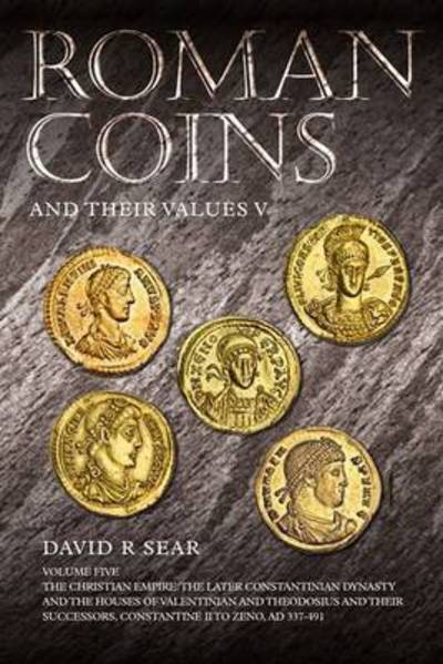 Cover for David R. Sear · Roman Coins and Their Values Volume 5 (Hardcover Book) (2014)