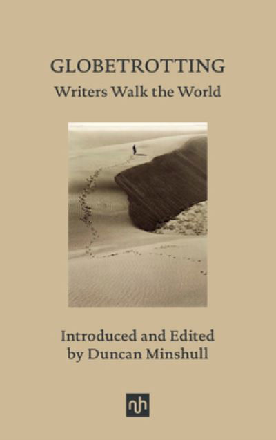 Cover for Globetrotting: Writers Walk the World (Gebundenes Buch) (2024)