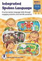 Cover for Prim-Ed Publishing · Integrated Spoken Language Book 1: Practise Spoken Language Skills Through Engaging Activities and Real-life Scenarios - Integrated Spoken Language (Book) (2019)